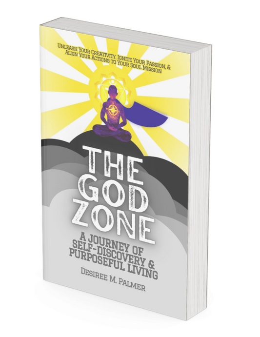 The God Zone: A Journey of Self-Discovery and Purposeful Living